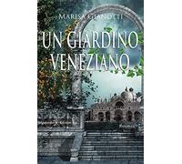 Un giardino veneziano: 136
