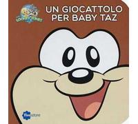 Un giocattolo per Baby Taz. Librottoni