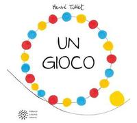 Un gioco. Ediz. illustrata