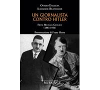 Un giornalista contro Hitler: Fritz Michael Gerlich (1883-1934)