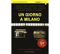 Un giorno a Milano