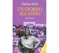 Un giorno all'anno 1960-2000