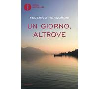 Un giorno, altrove