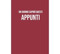 Un giorno capirò questi appunti: Taccuino a righe A5 | 130 pagine per scrivere, pianificare, annotare e creare | Quaderno divertente e versatile per ... per colleghi, amici e menti creative