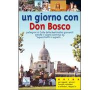 Un giorno con don Bosco. Pellegrini al colle delle Beatitudini giovanili perché il sogno continui «da lupacchiotti in agnelli... »