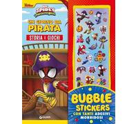 Un giorno da pirata. Spidey. Bubble stickers con tanti adesivi morbidosi. Ediz. a colori