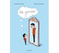 Un giorno.... Ediz. a colori