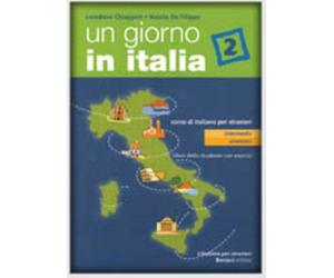 Un giorno in Italia: Libro dello studente 2 con esercizi by Alessandro De Giuli;Ciro Massimo Naddeo(2005-07-28)