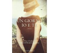 Un giorno io e te