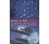Un giorno nella vita dell'economia globale