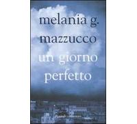 Un giorno perfetto
