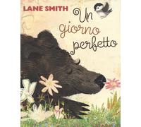 Un giorno perfetto - Smith Lane