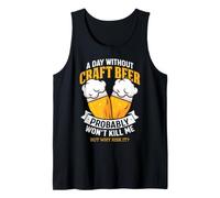 Un Giorno Senza Birra Artigianale Probabilmente Non Mi Canotta
