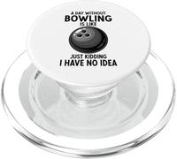 Un giorno senza bowling è come scherzare, non ne ho idea PopSockets PopGrip per MagSafe