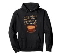 Un Giorno Senza caffè è Come... Scherzo, Non ne Ho Idea Meme Felpa con Cappuccio