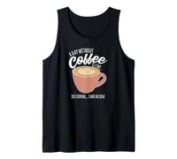 Un Giorno Senza caffè è Come se Non avessi Idea cafeine Canotta