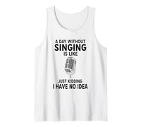 Un Giorno Senza cantare è Come scherzare, Non ne Ho Idea Canotta