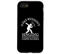 Un giorno senza cantare è come scherzare, non ne ho idea Custodia per iPhone SE (2020) / 7/8
