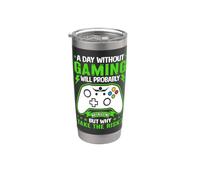 Un giorno senza gioco probabilmente non mi ucciderà Bicchiere termico in acciaio inox doppia parete