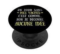 Un Giorno Senza Le Mie Mucche È Come Non ho idea PopSockets PopGrip Adesivo