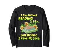 Un Giorno Senza Leggere è Come.. Reader Bookworm, Amanti del Libro Maglia a Manica