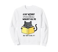 Un Giorno Senza Leggere Non Mi ucciderebbe ma perché rischiare? Felpa