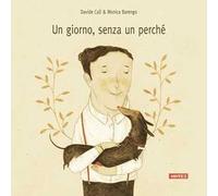 Un giorno senza un perché