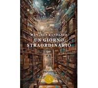 Un giorno straordinario