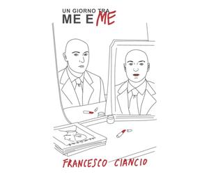 Un giorno tra me e me di Francesco Ciancio, 2021, Indipendently Published