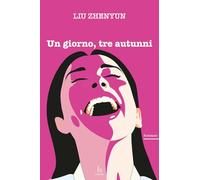 Un giorno, tre autunni