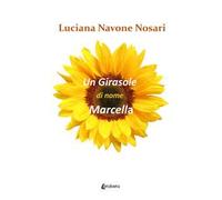 Un girasole di nome Marcella
