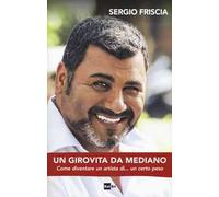 Un girovita da mediano. Come diventare un artista di... un certo peso
