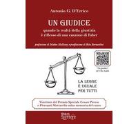 Un giudice. Quando la realtà della giustizia è riflesso di una canzone di Faber