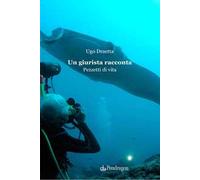 Un giurista racconta. Pezzetti di vita
