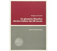 Un glossario filosofico ebraico-italiano del XIII secolo