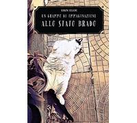 Un Grammo Di Immaginazione Allo Stato Brado