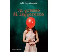 Un grammo di leggerezza