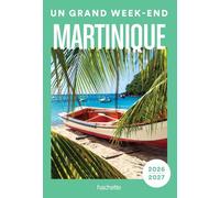 Un grand week-end Martinique