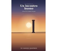 UN grande INCONTRO: Un incontro inaspettato