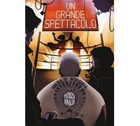 Un grande spettacolo