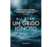 Un grido dall’ignoto