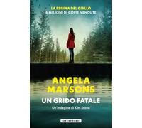 Un grido fatale. Un'indagine di Kim Stone