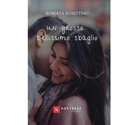 Un grosso bellissimo sbaglio