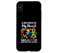 Un grosso pezzo del mio cuore ha autismo e lei è mia sorella Custodia per iPhone XS Max