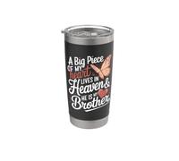 Un grosso pezzo del mio cuore vive in paradiso e lui è mio fratello Bicchiere termico in acciaio inox doppia parete