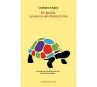 Un guscio, un osso e un chicco di riso