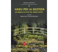 Un haiku per la giustizia. Un modello di stile per «parole giuste»