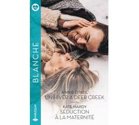Un hiver à Deer Creek - Séduction à la maternité