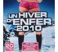 Un Hiver D'Enfer 2009 - Un Hiver D'Enfer 2010