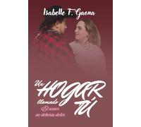 Un hogar llamado tú: El amor no debería doler (blanco y negro)